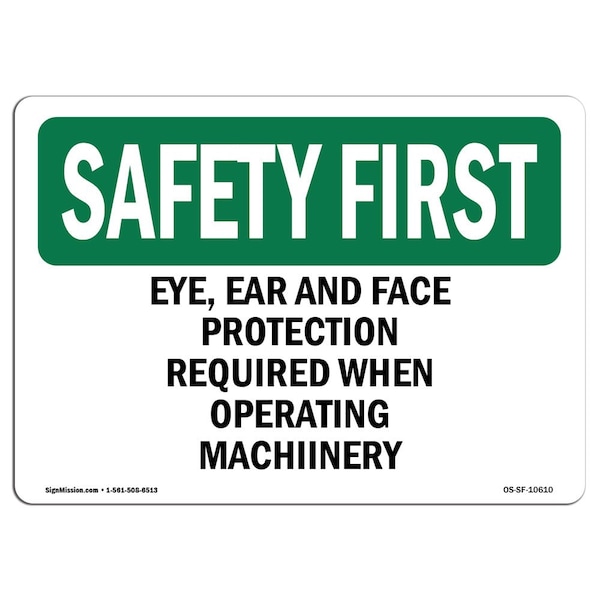 OSHA, Eye Hearing & Foot Protection Required, 24in X 18in Rigid Plastic, 24" W, 18" H, Landscape